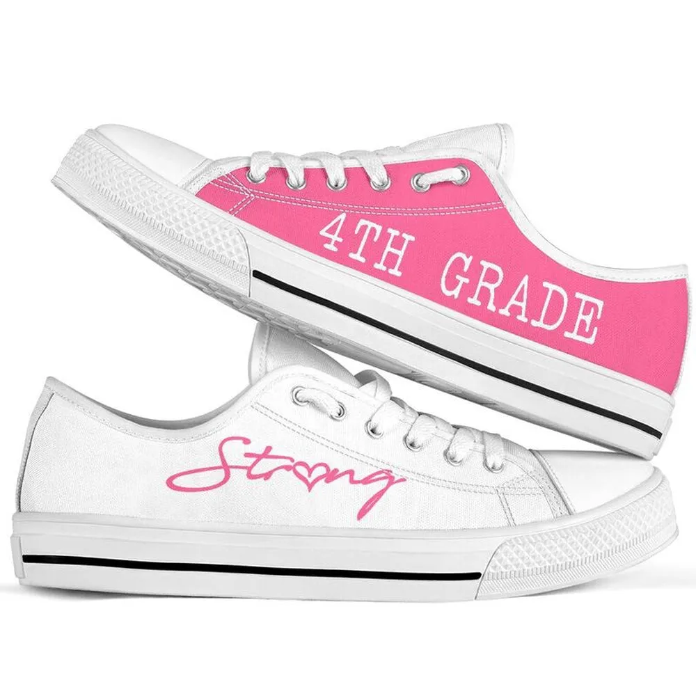 4Th Grade Strong Pink White Shoes, Teacher Shoes, Low Top Sneakers