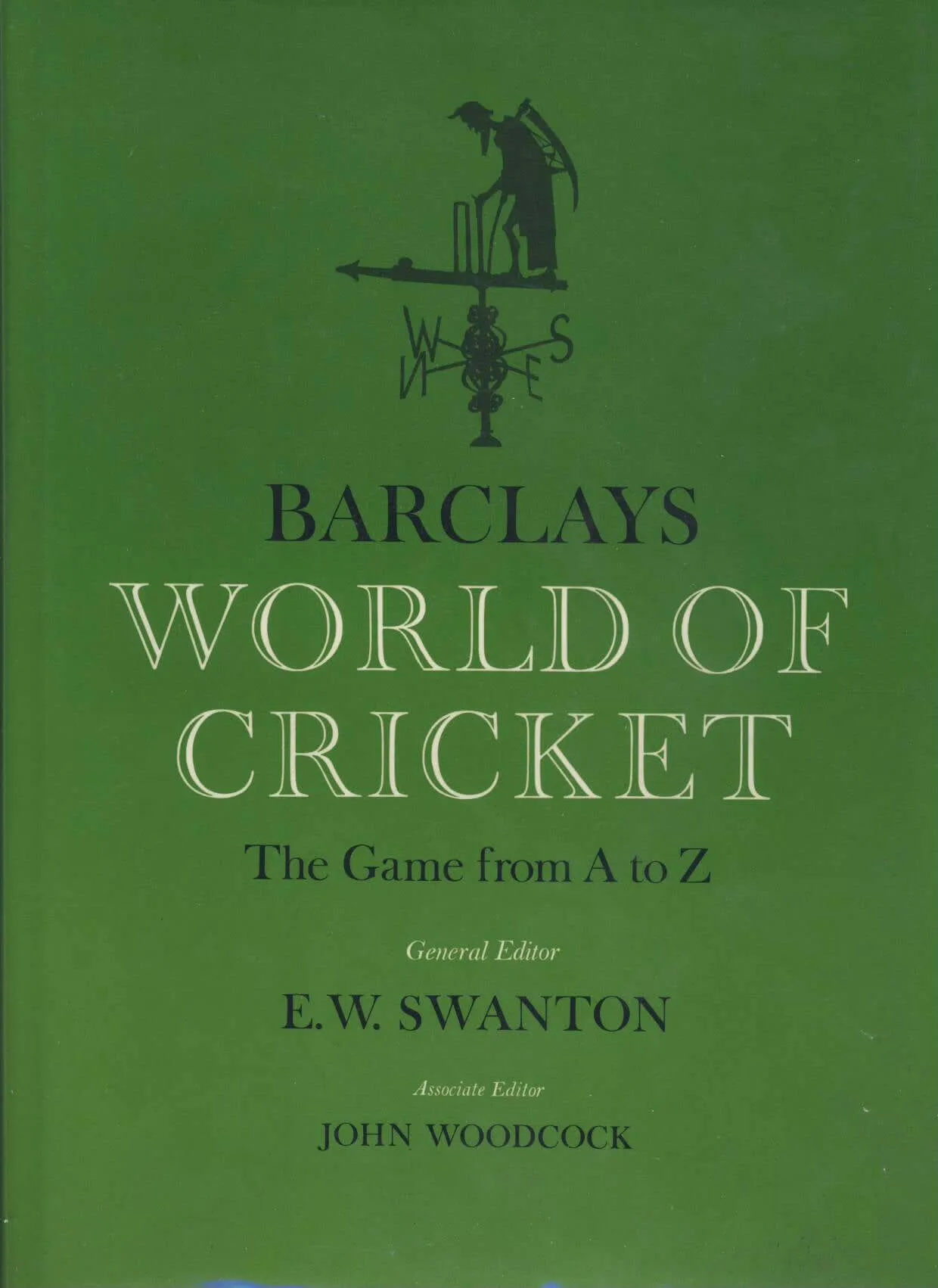 Barclay's World of Cricket: The Game from A to Z