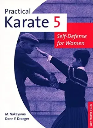 Practical Karate Book 4: Defense Against Armed Assailants
